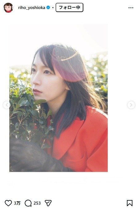 出所：吉岡里帆のInstagram（＠riho_yoshioka）　参照日：2025年3月24日