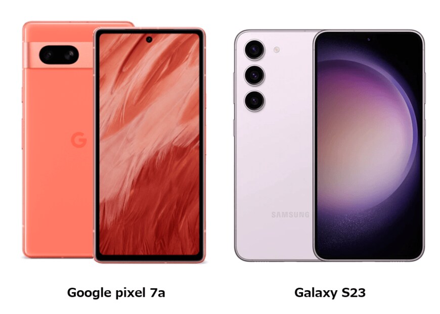 出所：Googleストア「Google pixel 7a」／Galaxy公式サイト「Galaxy S23」
